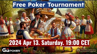 Free Poker Tournament Freeroll at GG Poker  2024 April 19 Saturday 1900 CEST [upl. by Bliss]