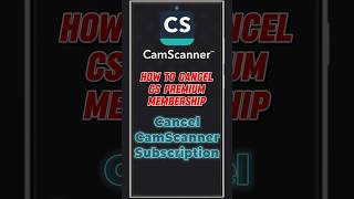 Cancel CamScanner Subscription  How to Cancel CamScanner Premium [upl. by Idna642]