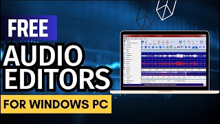 5 Best Free Audio Editing Software for Pc  Best Audio Editors ✅ [upl. by Aihgn]