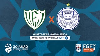 Ao vivo  AE Jataiense X Goiatuba EC  Campeonato Goiano Divisão de Acesso 2023 [upl. by Eldwen]