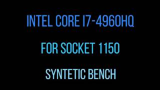 i7 4960hq socket 1150 benchmark [upl. by Ayanej]