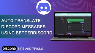 How To Auto Translate Discord Messages Using BetterDiscord 2024 [upl. by Rafaelof450]