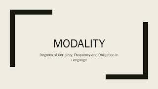 Modality [upl. by Leakcim]