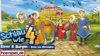 Schlau wie 4  Folge 6 Ritter und Burgen  Reise ins Mittelalter [upl. by Gariepy700]