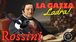 Gioachino Rossini La Gazza Ladra Ouverture  Master Of Classical Music ðŸŽ¶ [upl. by Htiekal]