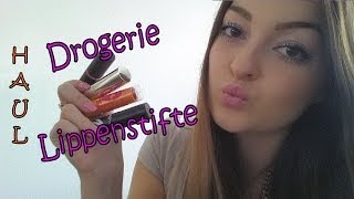 Lippenstift Haul aus der Drogerie [upl. by Sallie]