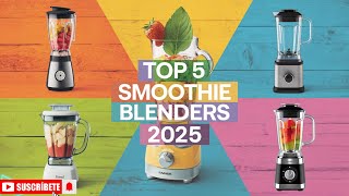 Top 5 Best Smoothie Blenders in 2025 on Amazon  Buy and watch – Ideal Selection Tech Review [upl. by Inait]