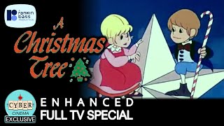 A CHRISTMAS TREE • 1972 • Christmas • RankinBass • Festival of Family Classics • Full Movie [upl. by Eimma]