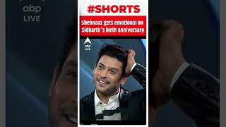 Sidharth Shukla Birthday Shehnaaz Gill Pens Emotional Note  shorts  ABP Live [upl. by Fredel939]