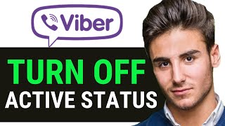 UPDATED 2024 How to Turn Off Active Status on Viber [upl. by Alyak290]