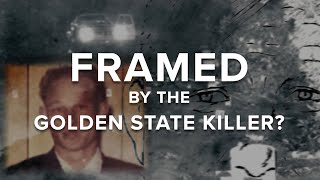 Framed by the Golden State Killer  Watch Full Series with Investigative Reporter Lilia Luciano [upl. by Follmer]