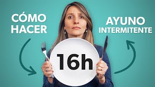 Cómo hacer el AYUNO INTERMITENTE que funciona [upl. by Lay]