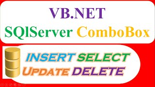 VBNET SQLServer Database  ComboBox  INSERT SELECT UPDATE DELETE CLEAR Full [upl. by Midis]