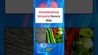 Soluciones Para Eliminar La Incontinencia la frecuencia urinaria nocturna [upl. by Wulf457]