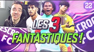 FIFA 22  CARRIERE MANAGER  LES 3 FANTASTIQUES   22 [upl. by Enylekcaj]