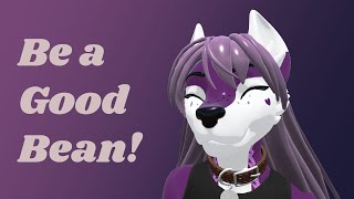 Be a Good Bean [upl. by Kester]