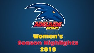 AFLW Adelaide Crows 2019 Season Highlights [upl. by Dixie]