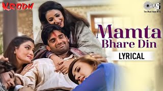 Mamta Bhare Din  Video Song  Krodh  Sunil Shetty  Roop Kumar Rathod Sadhana Sargam [upl. by Berkow]