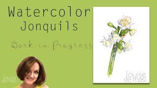 Watercolor Jonquils  Work in Progress [upl. by Daney]