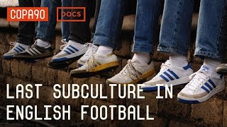 Casuals  The Last Subculture in English Football [upl. by Delphinia787]