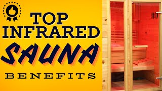 Discover Top Infrared Sauna Benefits for Ultimate Wellness [upl. by Tlok]