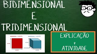 Aula de Arte  Bidimensional e Tridimensional  Explicação com Atividade [upl. by Nodnarg991]