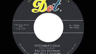 1960 HITS ARCHIVE Dutchman’s Gold  Walter Brennan amp Billy Vaughn [upl. by Hedley]