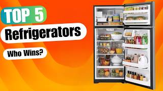 5 Best Refrigerators 2024  Find Your Perfect Fridge  Top Picks [upl. by Armin]