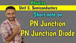 PN junction  PN junction Diode  Semiconductors  PHYSICS  Btech 1st year  in हिन्दी [upl. by Raoul]