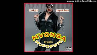 Hwindi President  MvongamupopotoGallis Muziq 0786697009 [upl. by Uri479]