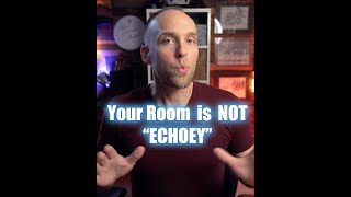 Your room isnt quotEchoeyquot shorts MarcusHutsell [upl. by Ahseim684]