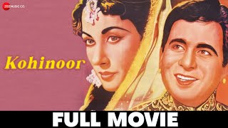 कोहिनोर Kohinoor  Full Movie  Dilip Kumar Meen Kumari Jeevan Leela Chitnis Wasi Khan Kum Kum [upl. by Ahsuas]