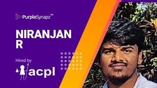 Success story featuring Niranjan R  Hired by ACPL [upl. by Milzie]