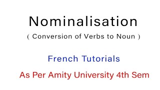 Nominalisation in French  Learn French in Hindi [upl. by Auos]