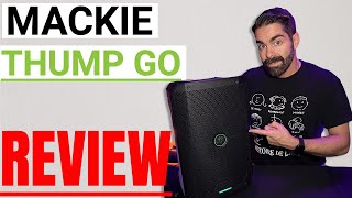 Mackie Thump GO Review  A MUST HAVE speaker for DJs [upl. by Thun171]