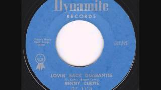 Benny Curtis  Lovin Back Guarantee [upl. by Hairej]