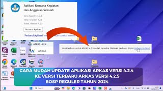 CARA MUDAH UPDATE APLIKASI ARKAS VERSI 424 KE VERSI 425 BOSP REGULER TAHUN 2024 [upl. by Markiv]