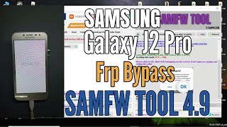 Samsung J2 Pro  Frp Bypass  Free Tool  SamFw Tool 49 [upl. by Yslehc]