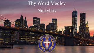 Thy Word Medley Nickyboy [upl. by Chaney913]