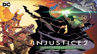 💥Injustice 2 Comics  Chapter 72 [upl. by Netneuq]