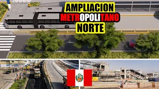 Ampliación del Metropolitano Norte  Avances de Obra Terminal y Estaciones Lima Perú  2022 🇵🇪 [upl. by Atinreb650]