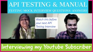 API Testing  Manual Testing Mock Interview  Questions and Answers for 23 Years Experience [upl. by Sitruk]