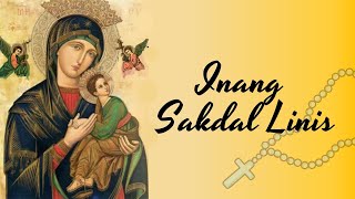 Inang Sakdal Linis Awit sa Nobena ng Ina ng Laging Saklolo [upl. by Damek]