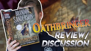 Oathbringer by Brandon Sanderson SpoilerFree Review  Spoiler Discussion [upl. by Wolff164]