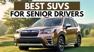 Top 7 Best SUVs For Seniors 2024  SUVs To Buy [upl. by Yelats]