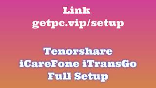 🔸Tenorshare iCareFone iTransGo🎳 HOW TO INSTALL 💻PCLAPTOP TUTORIAL 2024 no charge🎸 [upl. by Ariella764]