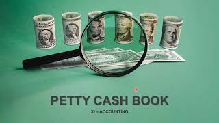 Petty Cash Book  Introduction XIAccounting in UrduHindi  a4accounting [upl. by Dmitri]