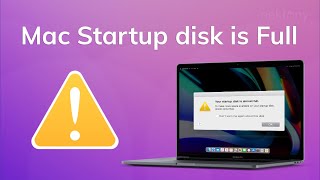 Mac Startup Disk is Full Guide on how to fix it [upl. by Shornick]