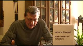 Alberto Manguel Une histoire de la lecture [upl. by Smailliw]