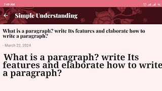 What is Paragraph its featureshow to write paragraphviraltrendinglinguistics englishliterature [upl. by Henigman330]